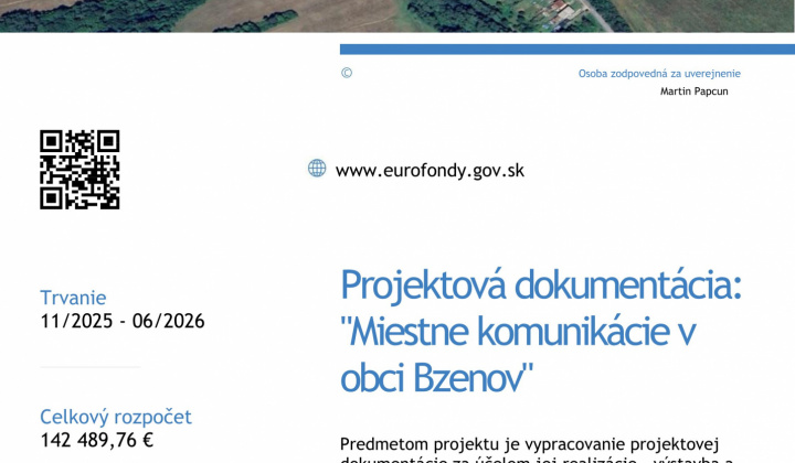 Fotka - Projektová dokumentácia: ’’Miestne komunikácie v obci Bzenov’’